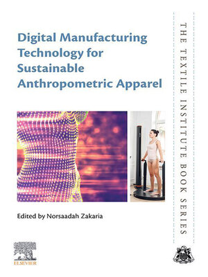 cover image of Digital Manufacturing Technology for Sustainable Anthropometric Apparel